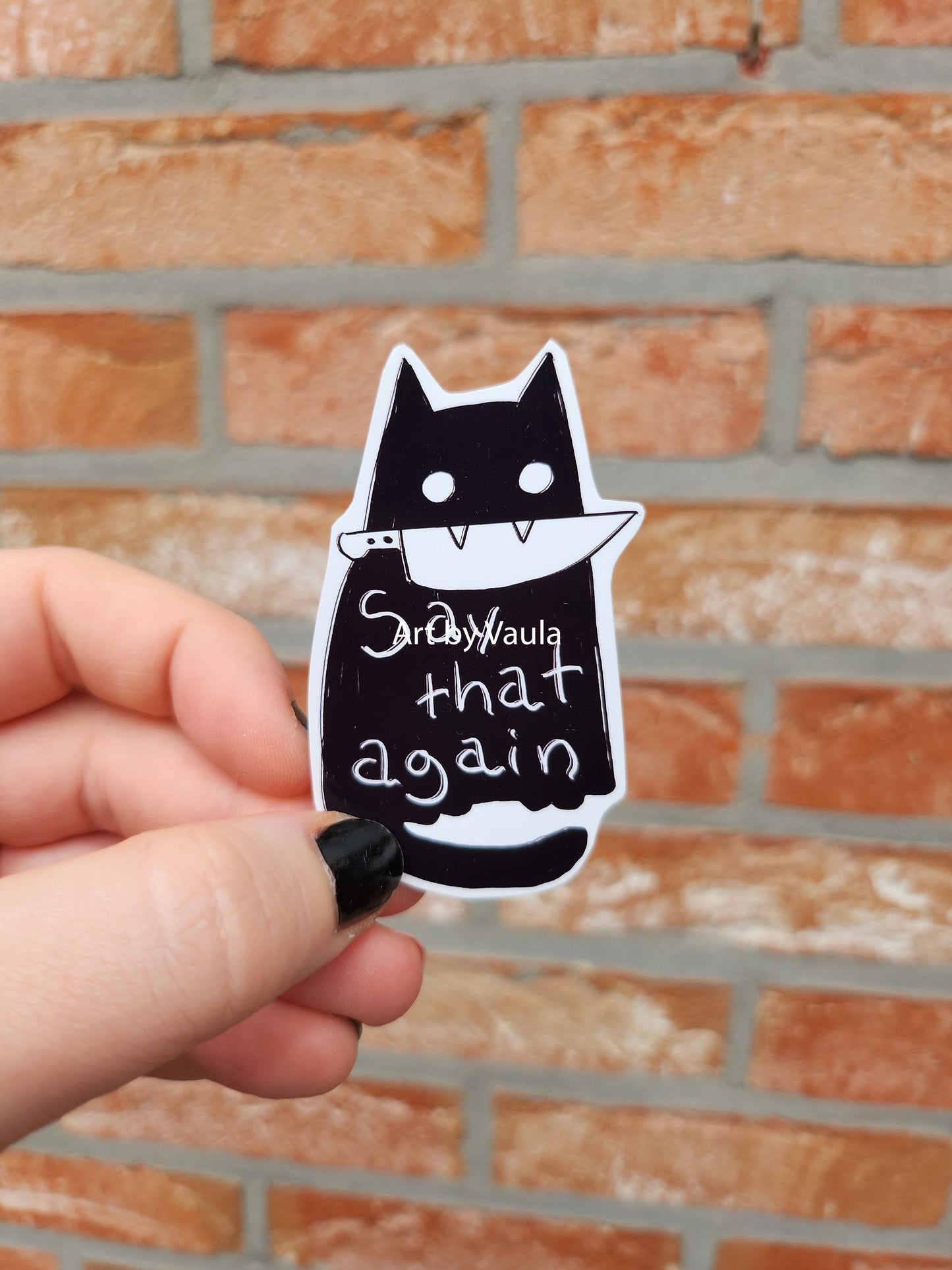 Say that again -sticker